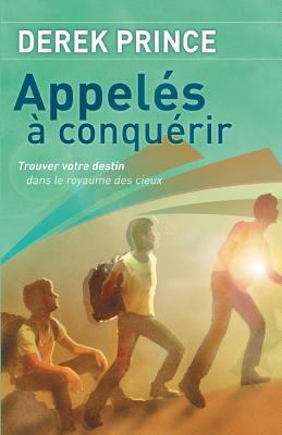 Called to Conquer - FRENCH [French] 1782630783 Book Cover