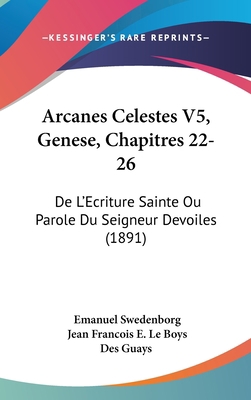 Arcanes Celestes V5, Genese, Chapitres 22-26: d... [French] 1160983496 Book Cover