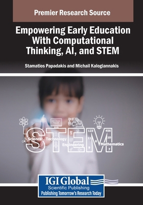 Empowering Early Education With Computational T... B0DMP2QRB2 Book Cover