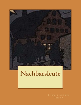 Nachbarsleute [German] 1973953420 Book Cover