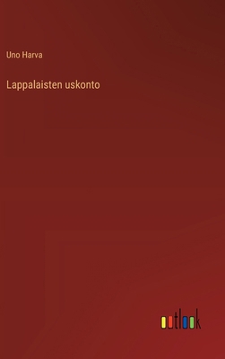 Lappalaisten uskonto [Finnish] 3368909495 Book Cover