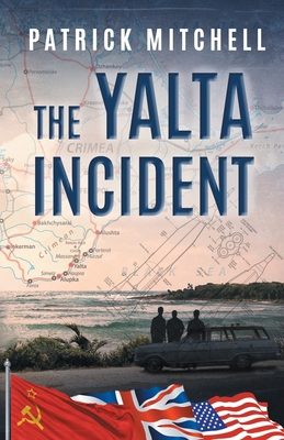 The Yalta Incident 1914083539 Book Cover