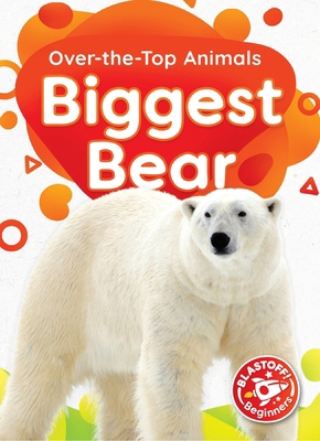 Biggest Bear B0GQ8VTT2G Book Cover