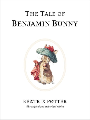 The Tale of Benjamin Bunny 0723247730 Book Cover