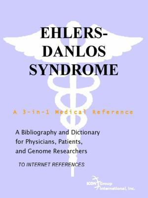 Ehlers-Danlos Syndrome - A Bibliography and Dic... 0497112051 Book Cover