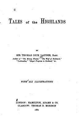 Tales of the Highlands 1534693386 Book Cover