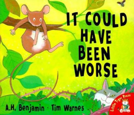 It Could Have Been Worse 1584310154 Book Cover