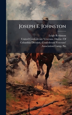 Joseph E. Johnston 1023808471 Book Cover