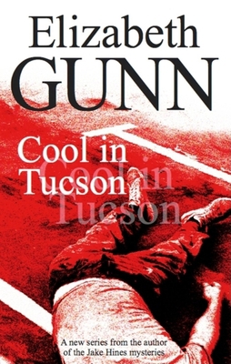 Cool in Tucson (Sarah Burke) 0727865749 Book Cover