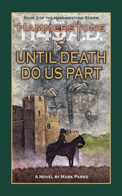 Hammerstone 1149 A.D.: Til Death Us Do Part 169870254X Book Cover