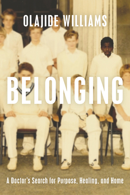 Belonging: A Doctor's Search for Purpose, Heali... 1966302282 Book Cover