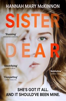 Sister Dear: The crime thriller in 2020 that wi... 1529338956 Book Cover