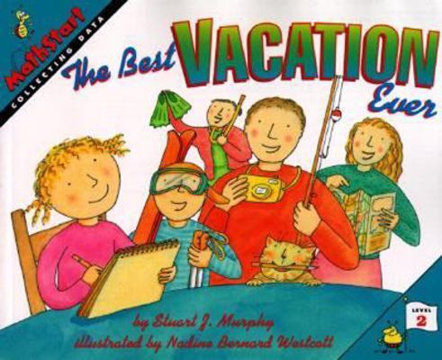 The Best Vacation Ever: Collecting Data 0613029577 Book Cover