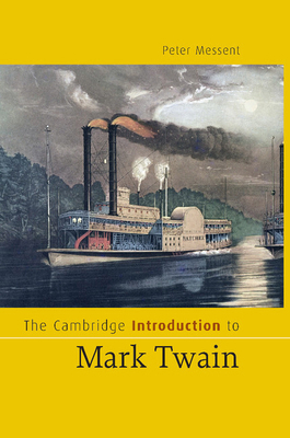 The Cambridge Introduction to Mark Twain 0521670756 Book Cover