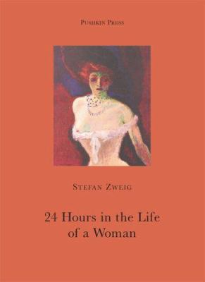 Twenty-Four Hours in the Life of a Woman 1901285480 Book Cover