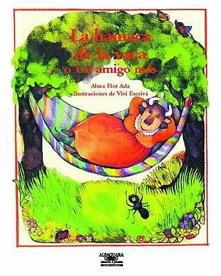 La hamaca de la vaca, o, Un amigo mas (Little B... [Spanish] 1581051786 Book Cover