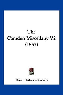 The Camden Miscellany V2 (1853) 1104949792 Book Cover