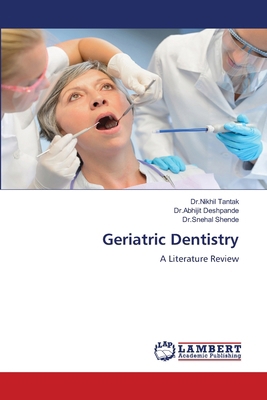 Geriatric Dentistry 6207995724 Book Cover