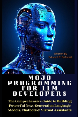 MOJO Programming for LLM Developers: The Compre...            Book Cover