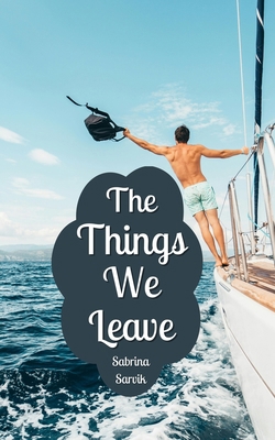 The Things We Leave 9916897735 Book Cover