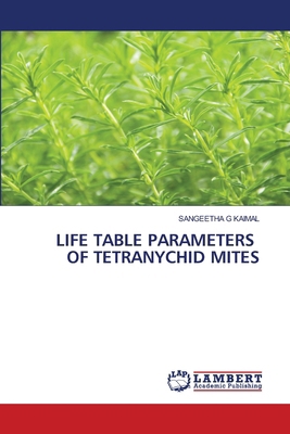 Life Table Parameters of Tetranychid Mites 6207654722 Book Cover