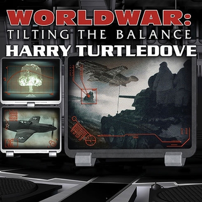 Worldwar: Tilting the Balance B08XH2JLRF Book Cover