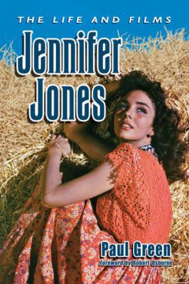 Jennifer Jones: The Life and Films 0786460415 Book Cover