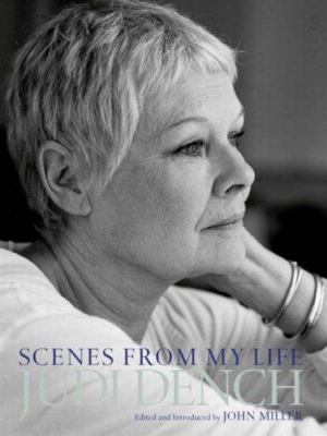 Judi Dench: Scenes from My Life 1841882666 Book Cover
