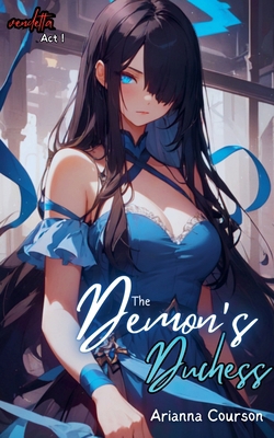 The Demon's Duchess B0DL4K63NF Book Cover