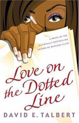 Love on the Dotted Line: A Novel 0743247205 Book Cover