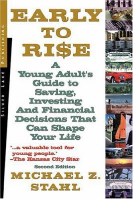 Early to Rise: A Young Adult's Guide to Investi... 1563437910 Book Cover