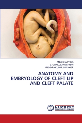 Anatomy and Embryology of Cleft Lip and Cleft P... 6208430437 Book Cover