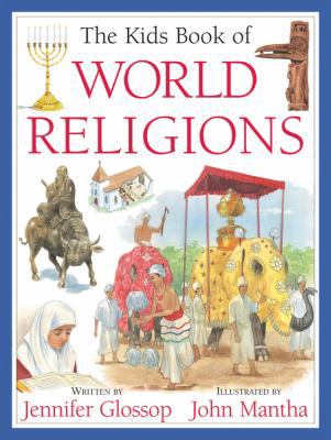 The Kids Book of World Religions 1554539811 Book Cover