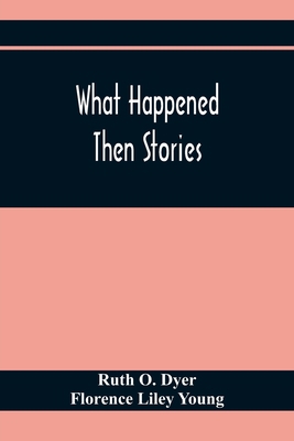 What Happened Then Stories 9354367518 Book Cover