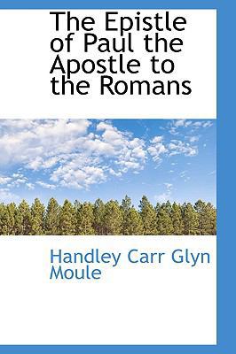 The Epistle of Paul the Apostle to the Romans 1103309161 Book Cover