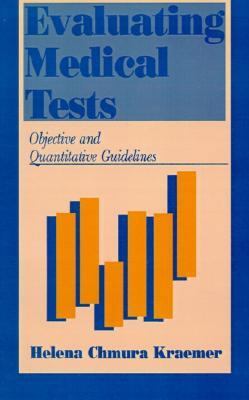 Evaluating Medical Tests 0803946120 Book Cover