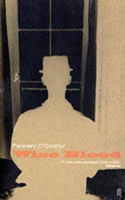Wise Blood 0571116124 Book Cover