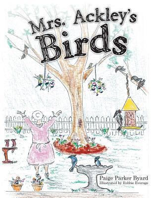 Mrs. Ackley's Birds 1480841323 Book Cover