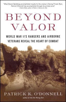 Beyond Valor: World War II's Ranger and Airborn... 0684873850 Book Cover