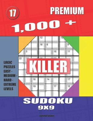 1,000 + Premium sudoku killer 9x9: Logic puzzle... 1687644799 Book Cover