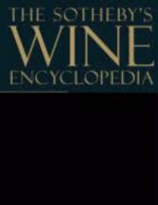 The Sotheby's Wine Encyclopedia 0751337404 Book Cover