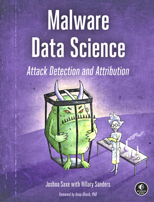 Malware Data Science: Attack Detection and Attr... 1593278594 Book Cover
