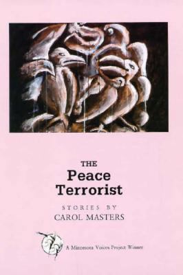 The Peace Terrorist 0898231566 Book Cover