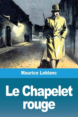 Le Chapelet rouge [French] 396787494X Book Cover