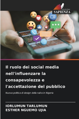 Il ruolo dei social media nell'influenzare la c... [Italian] 6208573092 Book Cover