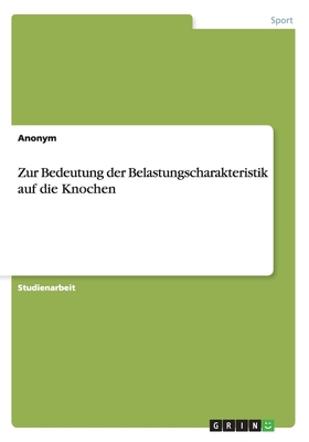 Zur Bedeutung der Belastungscharakteristik auf ... [German] 3656339635 Book Cover