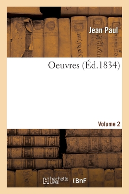 Oeuvres- Volume 2 [French] 2019684349 Book Cover