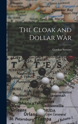The Cloak and Dollar War 1013928792 Book Cover