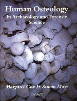 Human Osteology: In Archaeology and Forensic Sc... 1841100463 Book Cover