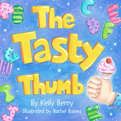 The Tasty Thumb 1945507713 Book Cover